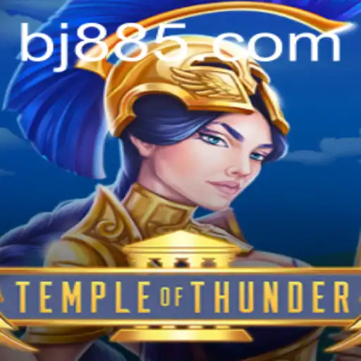 Exploring the Mystical World of TempleofThunder: A Comprehensive Guide to BJ 88